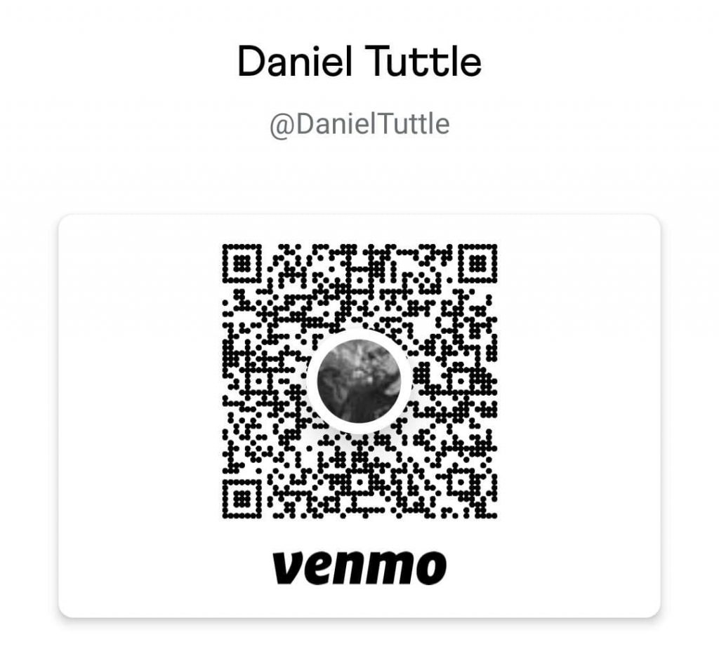 The image shows a digital Venmo QR code with the name "Daniel Tuttle" and the handle "@DanielTuttle" above it. The Venmo logo is displayed at the bottom of the QR code.