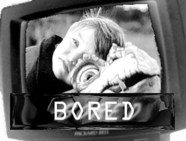 BORED